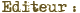 editeur